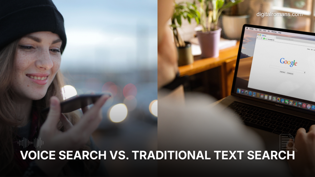 Voice Search vs. Traditional Text Search